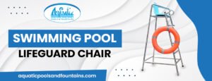 swimming pool lifeguard chair